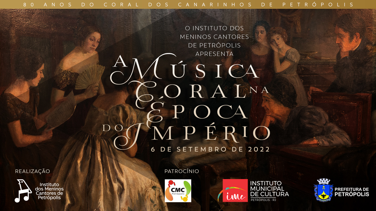 Coral dos Canarinhos disponibiliza na íntegra concerto da música coral no Império na internet